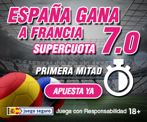 Supercuota Wanabet España gana a Francia primera mitad