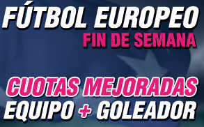Fútbol europeo fin de semana Wanabet